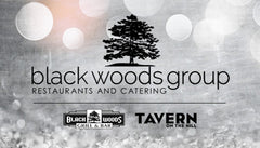 Black Woods & Tavern on the Hill Gift Card